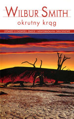 Wilbur Smith Okrutny krąg